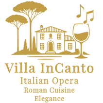 Villa InCanto - Exclusive opera and Roman cuisine experience in Lazio